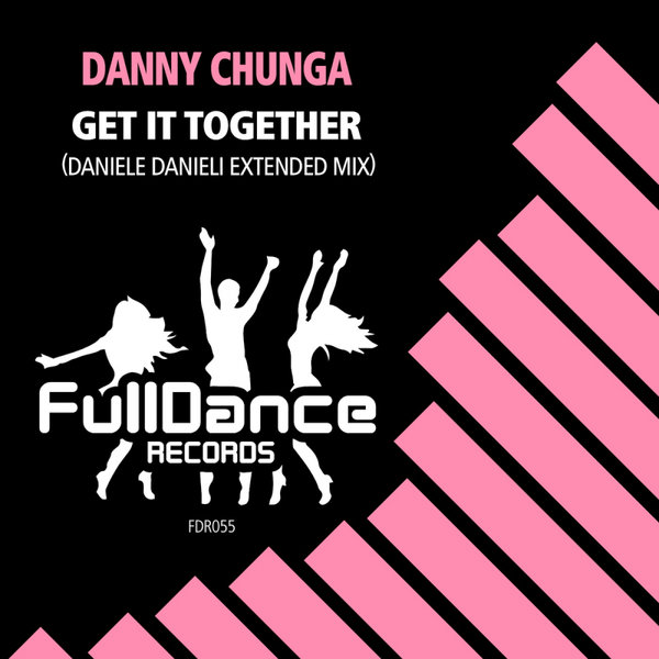 Danny Chunga - Get It Together [FDR055]